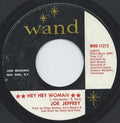 Joe Jeffrey : Hey Hey Woman / The Chance Of Loving You (7", Single)