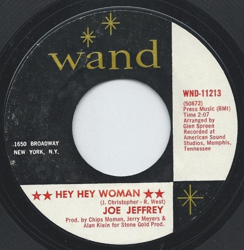 Joe Jeffrey : Hey Hey Woman / The Chance Of Loving You (7", Single)