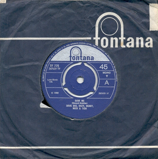 Dave Dee, Dozy, Beaky, Mick & Tich : Save Me  (7", Single, Mono, 3-P)
