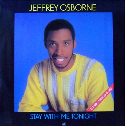 Jeffrey Osborne : Stay With Me Tonight (12", Single)