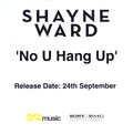 Shayne Ward : No U Hang Up  (CDr, Single, Promo)
