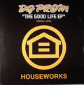 DJ Prom : The Good Life EP (12", EP)