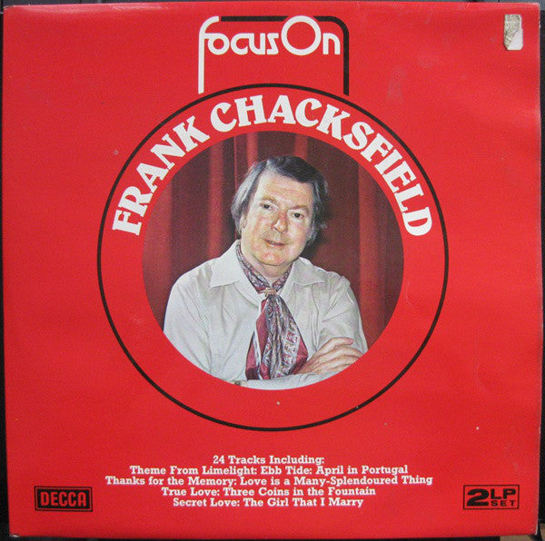 Frank Chacksfield : Focus On Frank Chacksfield (2xLP, Comp)