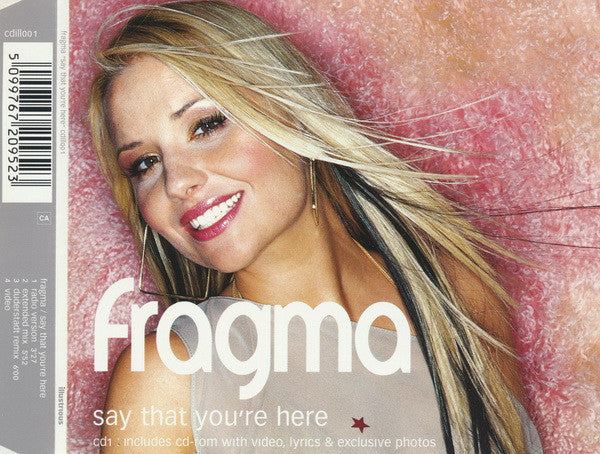 Fragma : Say That You're Here (CD, Single, Enh, CD1)
