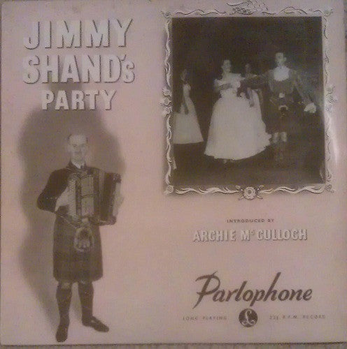 Jimmy Shand And His Band And Various : Jimmy Shand's Party (10", Mono)
