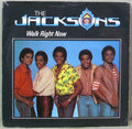 The Jacksons : Walk Right Now (7", Single, Pap)