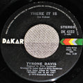 Tyrone Davis : There It Is / You Wouldn't Believe (7", Styrene)