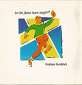 Graham Kendrick : Let The Flame Burn Brighter (7")