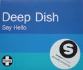 Deep Dish : Say Hello (CD, Single, Promo)