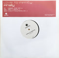 Love To Infinity : Finally (12", TP)