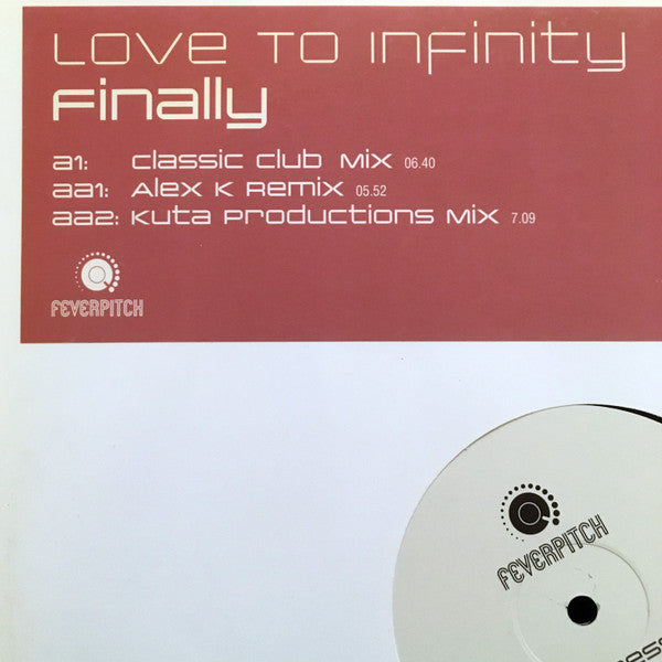 Love To Infinity : Finally (12", TP)