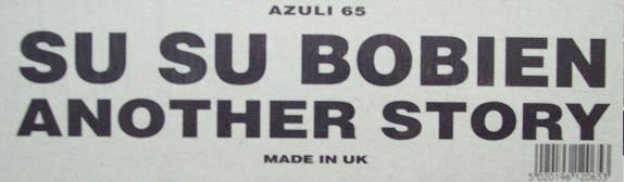 Su Su Bobien : Another Story (12")