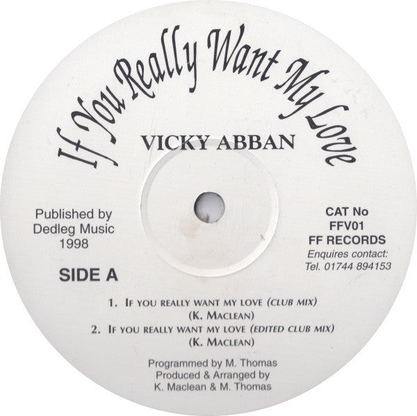 Vicki Abban : If You Really Want My Love (12")
