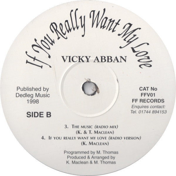 Vicki Abban : If You Really Want My Love (12")