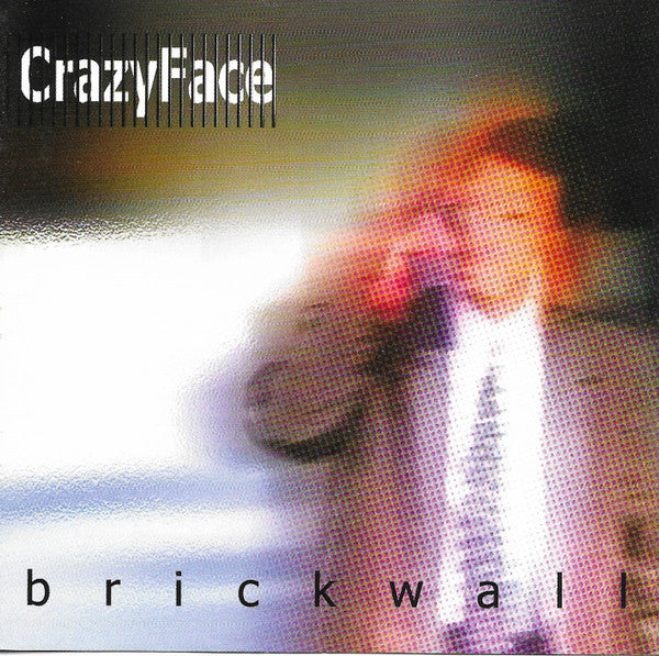 CrazyFace : Brickwall (CD, Single)