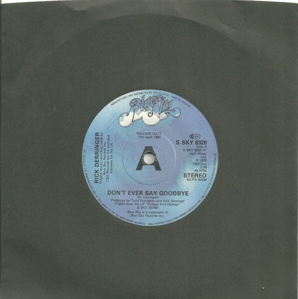 Rick Derringer : Don't Ever Say Goodbye (7", Promo)