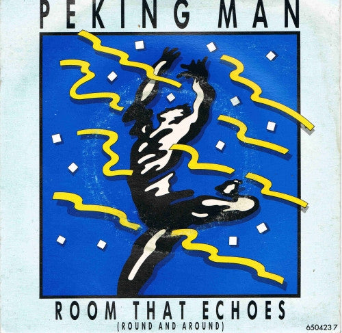 Peking Man : Room That Echoes (7")