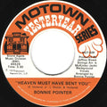 Bonnie Pointer : Heaven Must Have Sent You / Free Me From My Freedom (7", Single, RE)