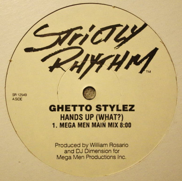 Ghetto Stylez : Hands Up (What?) (12", Promo)