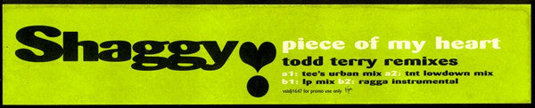 Shaggy : Piece Of My Heart (Todd Terry Remixes) (12", Promo)