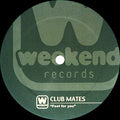 Club Mates : Feel For You (12")