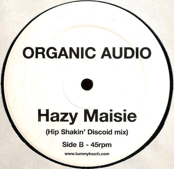 Organic Audio : Hazy Maisie (12")