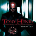Tony Henry (5) With Royal Philharmonic Orchestra : Modern Arias (CD, Album)
