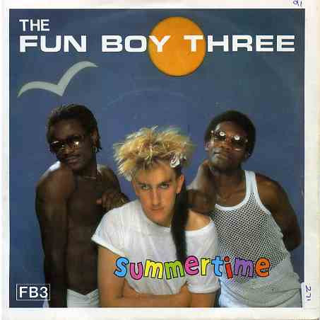 Fun Boy Three : Summertime (7", Single, Sol)