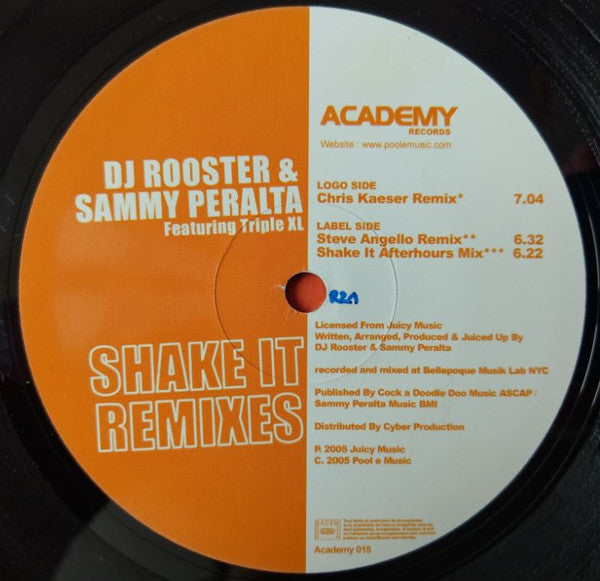 DJ Rooster & Sammy Peralta Feat. Triple XL : Shake It (Remixes) (12")
