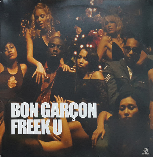 Bon Garçon : Freek U (2x12")