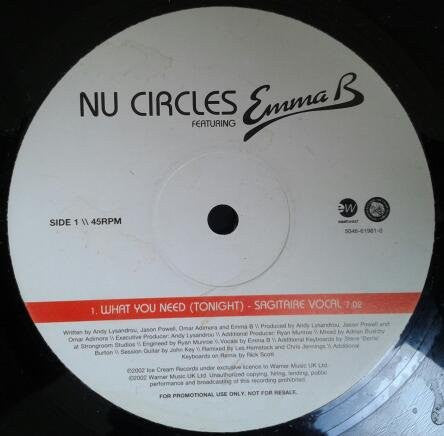 Nu Circles Feat. Emma B : What You Need (Tonight) (12")