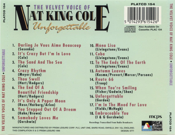 Nat King Cole : The Velvet Voice Of Nat King Cole Unforgettable (CD, Comp)