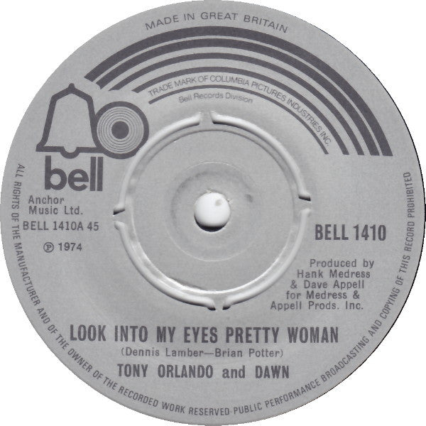 Tony Orlando & Dawn : Look Into My Eyes Pretty Woman / My Love Has No Pride (7", Single)
