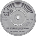 Tony Orlando & Dawn : Look Into My Eyes Pretty Woman / My Love Has No Pride (7", Single)