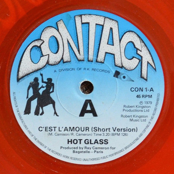 Hot Glass : C'est L'Amour (7", Single, Red)