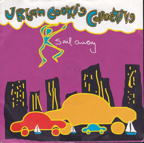 Urban Cookie Collective : Sail Away (7", Single)