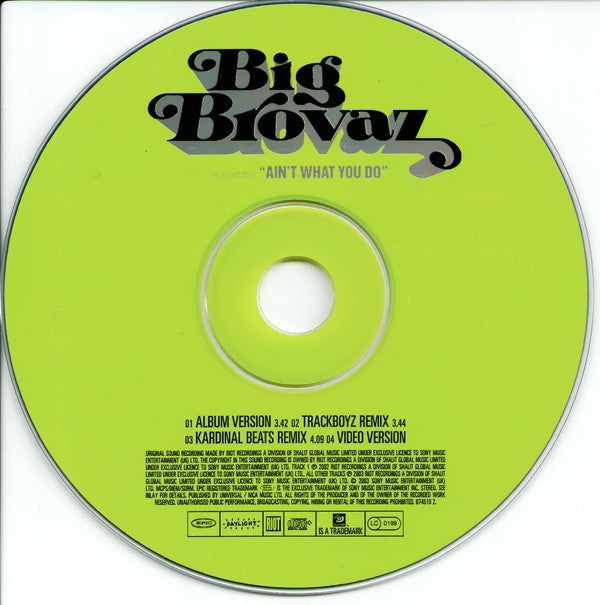 Big Brovaz : Ain't What You Do (CD, Single, Enh)