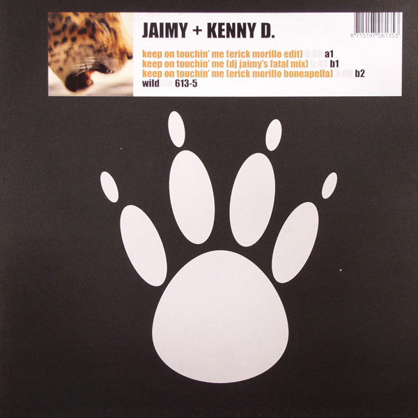 Jaimy & Kenny D. : Keep On Touchin' Me (Mixes) (12")