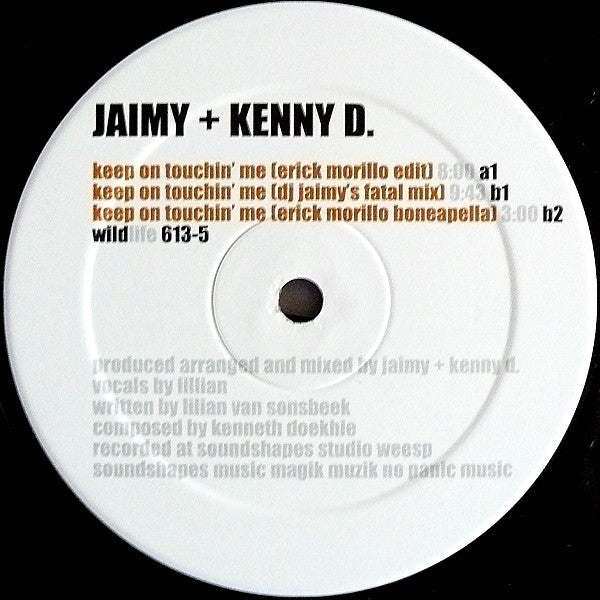 Jaimy & Kenny D. : Keep On Touchin' Me (Mixes) (12")