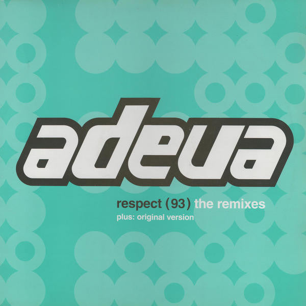 Adeva : Respect (93) The Remixes (12", Single)