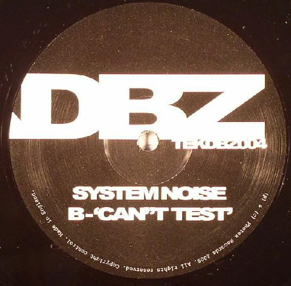 System Noise : Trust / Can't Test (12")