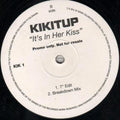 Kikitup : It's In Her Kiss (12", Promo)