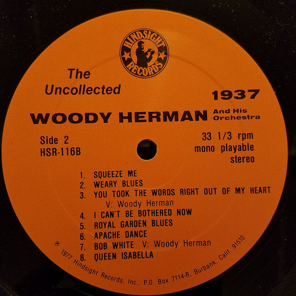 Woody Herman And His Orchestra : The Uncollected Woody Herman, 1937 (LP, Album)