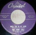 Nat King Cole : With You On My Mind / The Song Of Raintree County (7", Single, Los)