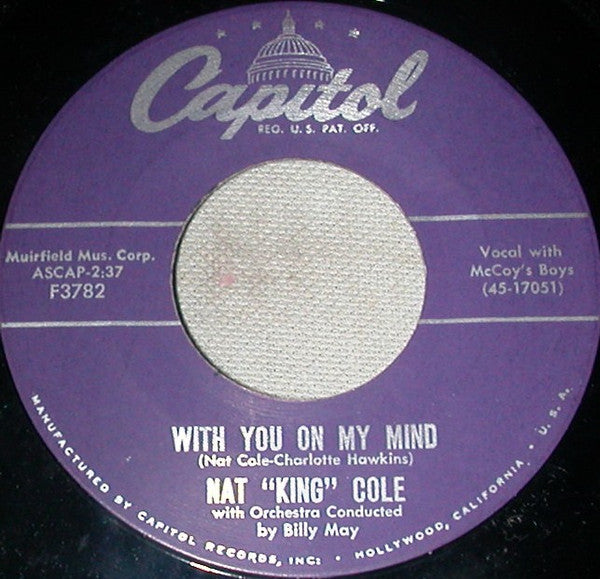 Nat King Cole : With You On My Mind / The Song Of Raintree County (7", Single, Los)