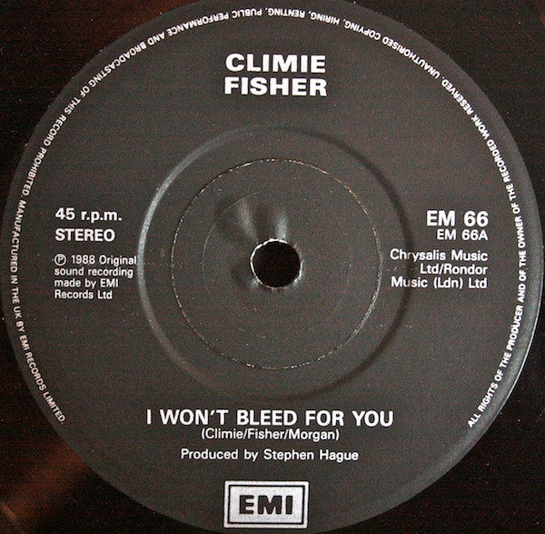 Climie Fisher : I Won't Bleed For You (7", Single, Pap)