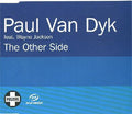 Paul Van Dyk Feat. Wayne Jackson (2) : The Other Side (CD, Single, Promo)