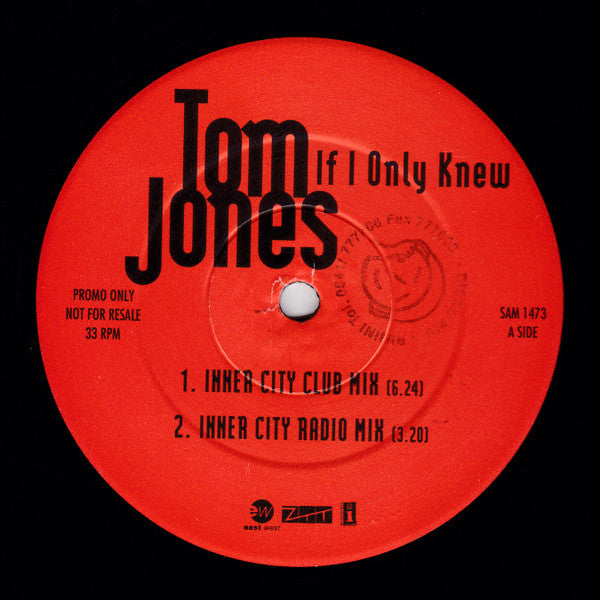 Tom Jones : If I Only Knew (The Inner City Mixes) (12", Promo)