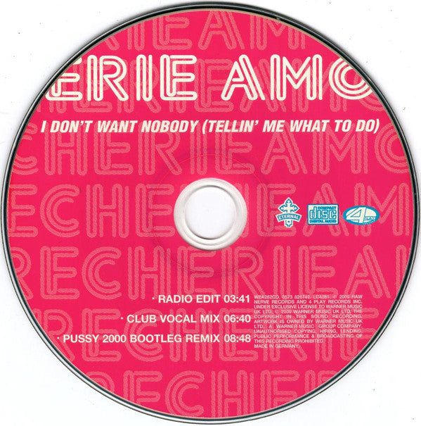 Cherie Amore : I Don't Want Nobody (Tellin' Me What To Do) (CD, Single)