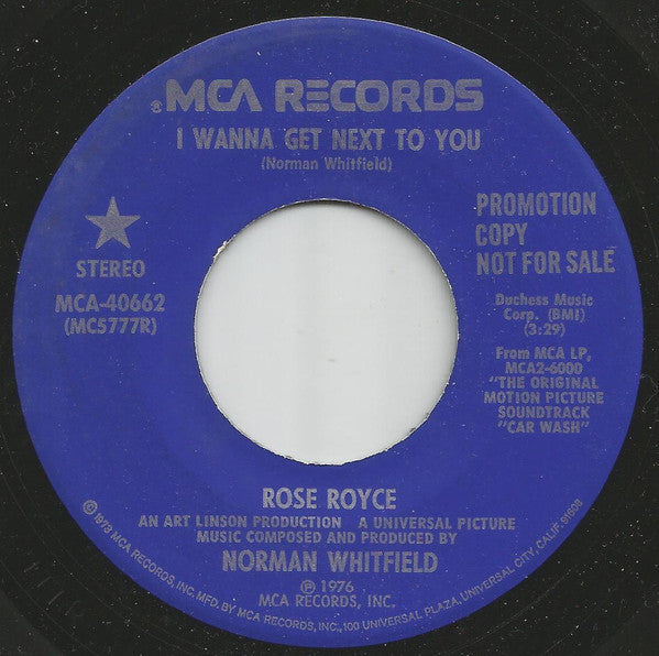 Rose Royce : I Wanna Get Next To You (7", Single, Promo)